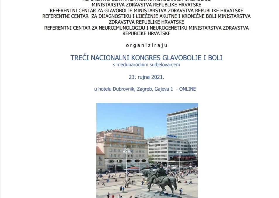TREĆI NACIONALNI KONGRES GLAVOBOLJE I BOLI S MEĐUNARODNIM SUDJELOVANJEM ONLINE