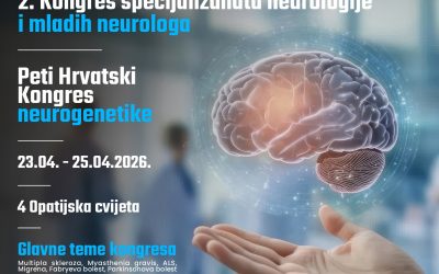 2. Kongres specijalizanata neurologije i mladih neurologa i Peti Hrvatski Kongres neurogenetike